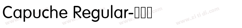 Capuche Regular字体转换 Capuche Regular字体转换